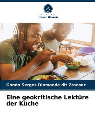 Eine geokritische Lektüre der Küche