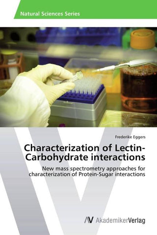 Characterization of Lectin-Carbohydrate interactions