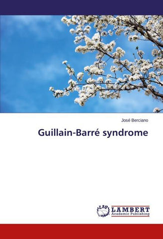 Guillain-Barré syndrome