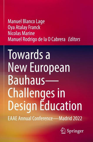 Towards a New European Bauhaus—Challenges in Design Education