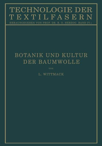 Botanik und Kultur der Baumwolle