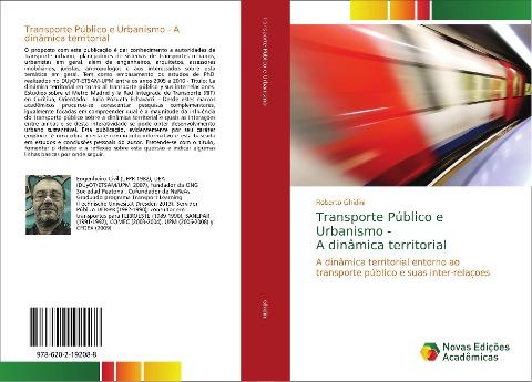 Transporte Público e Urbanismo - A dinâmica territorial