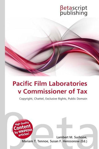 Pacific Film Laboratories v Commissioner of Tax
