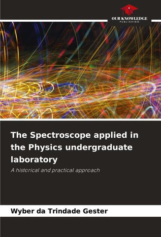 The Spectroscope applied in the Physics undergraduate laboratory