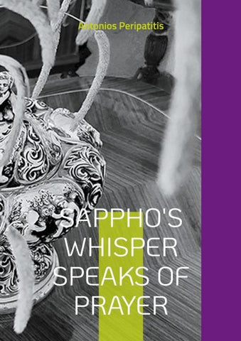 Sappho's whisper speaks of prayer