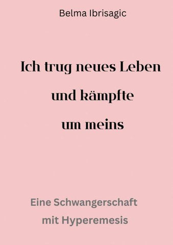 Ich trug neues Leben und kämpfte um meins