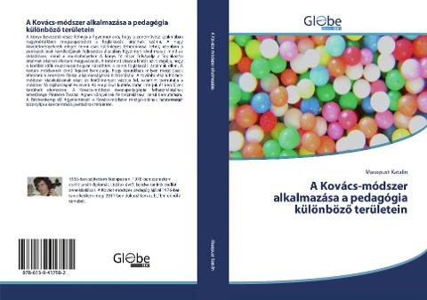 A Kovács-módszer alkalmazása a pedagógia különböz¿ területein