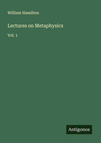 Lectures on Metaphysics