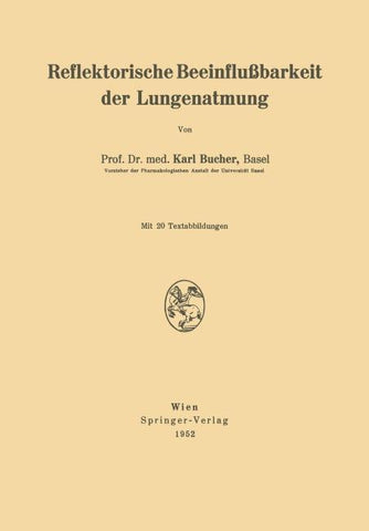 Reflektorische Beeinflußbarkeit der Lungenatmung