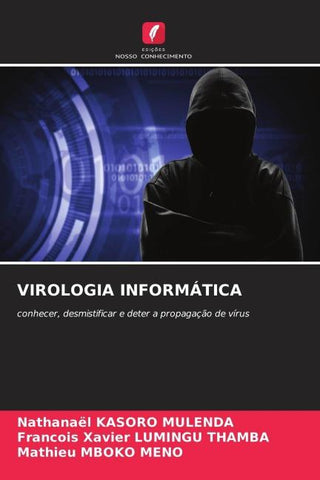 VIROLOGIA INFORMÁTICA