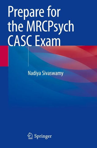 Prepare for the MRCPsych CASC Exam