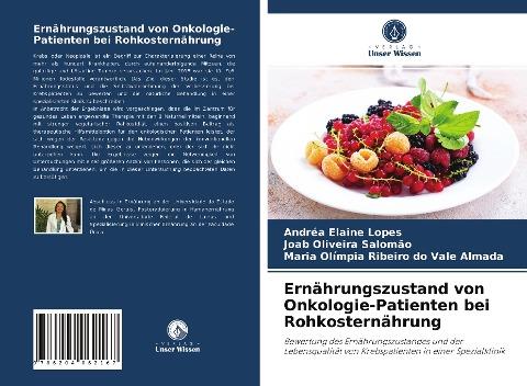 Ernährungszustand von Onkologie-Patienten bei Rohkosternährung