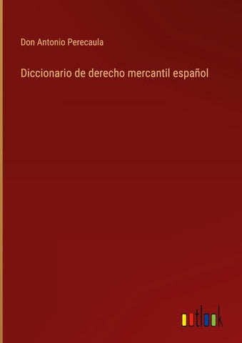 Diccionario de derecho mercantil español