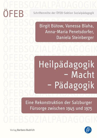 Heilpädagogik – Macht – Pädagogik