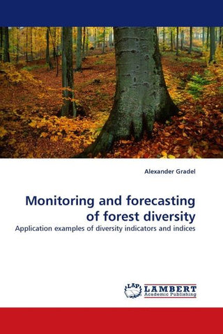 Monitoring and forecasting of forest diversity