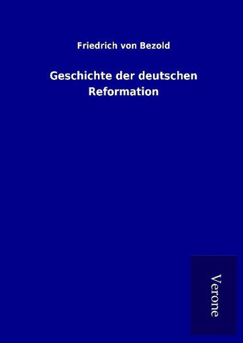 Geschichte der deutschen Reformation
