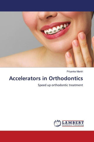Accelerators in Orthodontics