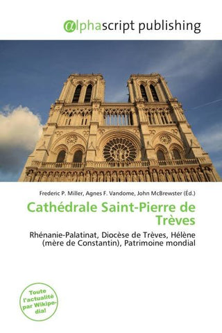 Cathédrale Saint-Pierre de Trèves