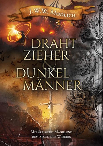 Drahtzieher und Dunkelmänner, Band 1