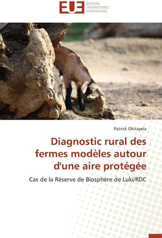 Diagnostic rural des fermes modèles autour d'une aire protégée
