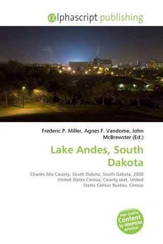 Lake Andes, South Dakota