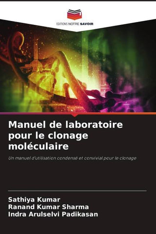 Manuel de laboratoire pour le clonage moléculaire