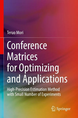 Conference Matrices for Optimizing and Applications