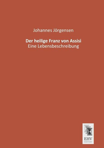Der heilige Franz von Assisi
