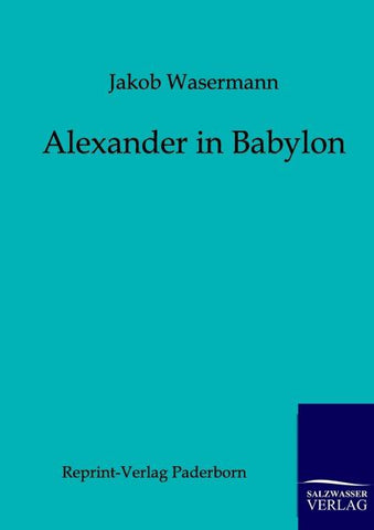 Alexander in Babylon
