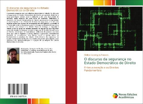 O discurso da segurança no Estado Democrático de Direito