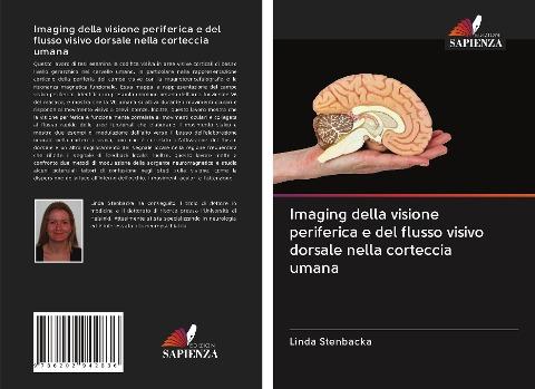 Imaging della visione periferica e del flusso visivo dorsale nella corteccia umana