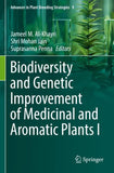 Biodiversity and Genetic Improvement of Medicinal and Aromatic Plants I