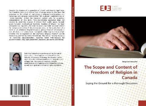 The Scope and Content of Freedom of Religion in Canada