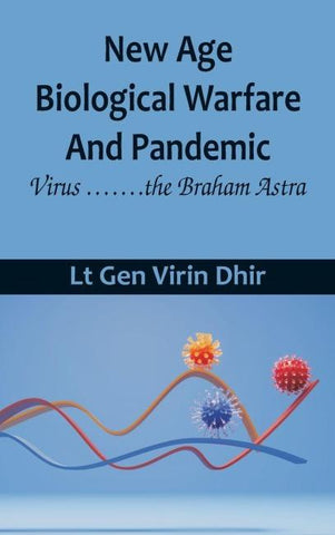 New Age Biological Warfare and Pandemic - Virus .......the Braham Astra
