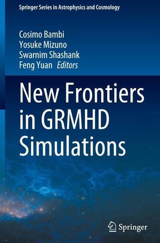 New Frontiers in GRMHD Simulations
