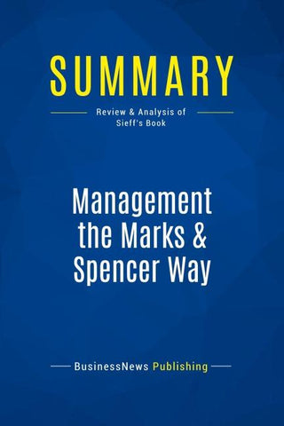Summary: Management the Marks & Spencer Way