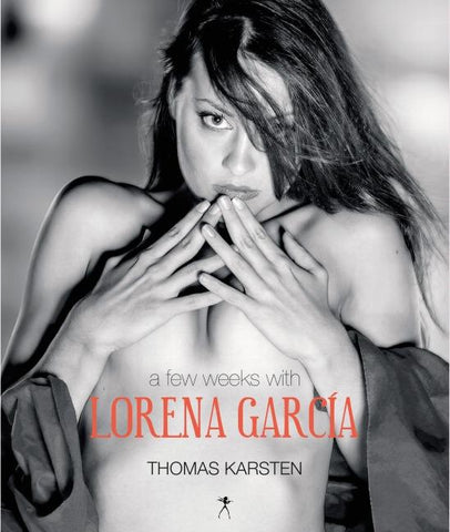 a few weeks with Lorena García