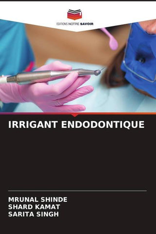 IRRIGANT ENDODONTIQUE