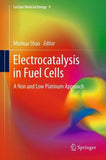 Electrocatalysis in Fuel Cells