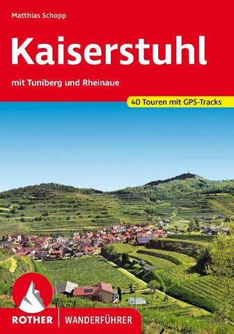 ROTHER Wanderführer Kaiserstuhl