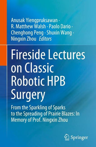 Fireside Lectures on Classic Robotic HPB Surgery