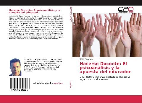 Hacerse Docente: El psicoanálisis y la apuesta del educador