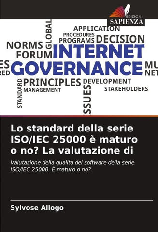 Lo standard della serie ISO/IEC 25000 è maturo o no? La valutazione di