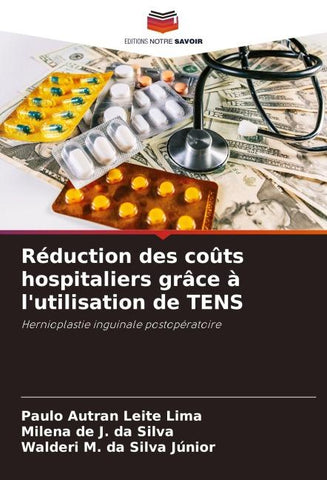 Réduction des coûts hospitaliers grâce à l'utilisation de TENS