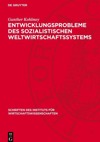 Entwicklungsprobleme des sozialistischen Weltwirtschaftssystems