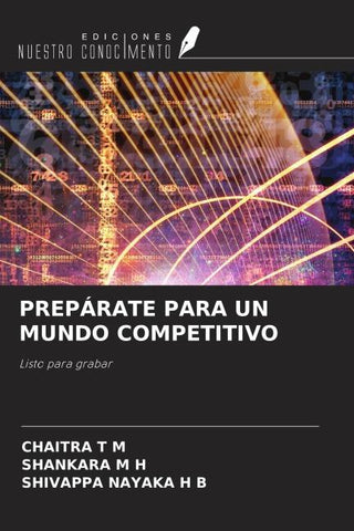 PREPÁRATE PARA UN MUNDO COMPETITIVO