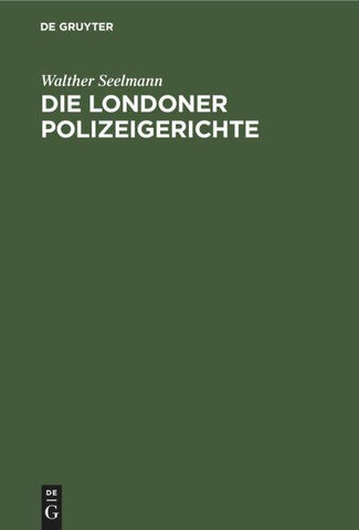 Die Londoner Polizeigerichte