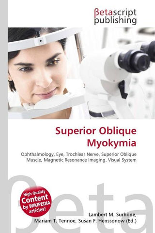 Superior Oblique Myokymia