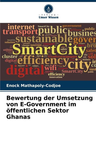 Bewertung der Umsetzung von E-Government im öffentlichen Sektor Ghanas