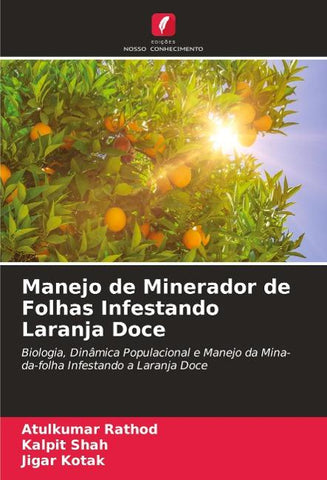 Manejo de Minerador de Folhas Infestando Laranja Doce